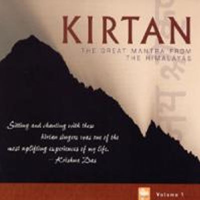 Kirtan: The Great Mantra from the Himalayas