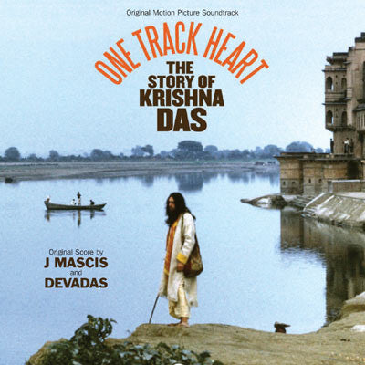 One Track Heart: The Story of Krishna Das (Soundtrack)
